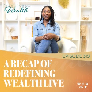 A Recap of Redefining Wealth Live ’23