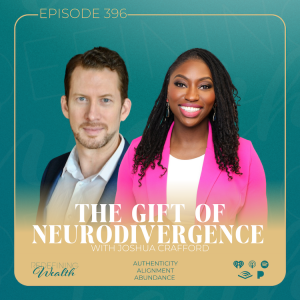 The Gift of Neurodivergence with Joshua Crafford