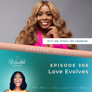 Dr. Stacii Jae Johnson: Love Evolves