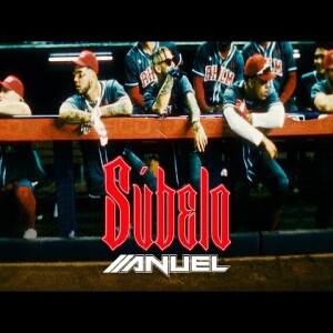 Anuel AA, Myke Towers & Jhay Cortez - Súbelo