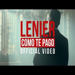 Lenier - Como Te Pago