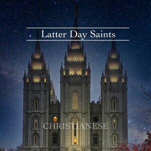 The Latter Day Saints