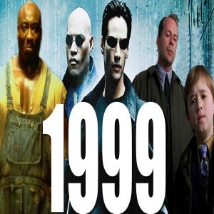 Episode 40. Top 10 Movies of the Year 1999