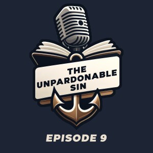 The Unpardonable Sin