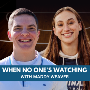 When No One's Watching with Maddy Weaver