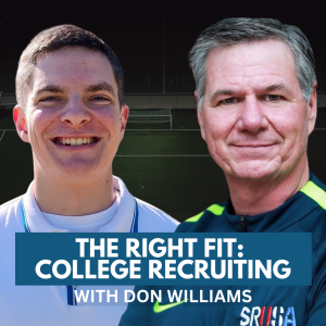 The Right Fit: College Recruiting with Don Williams