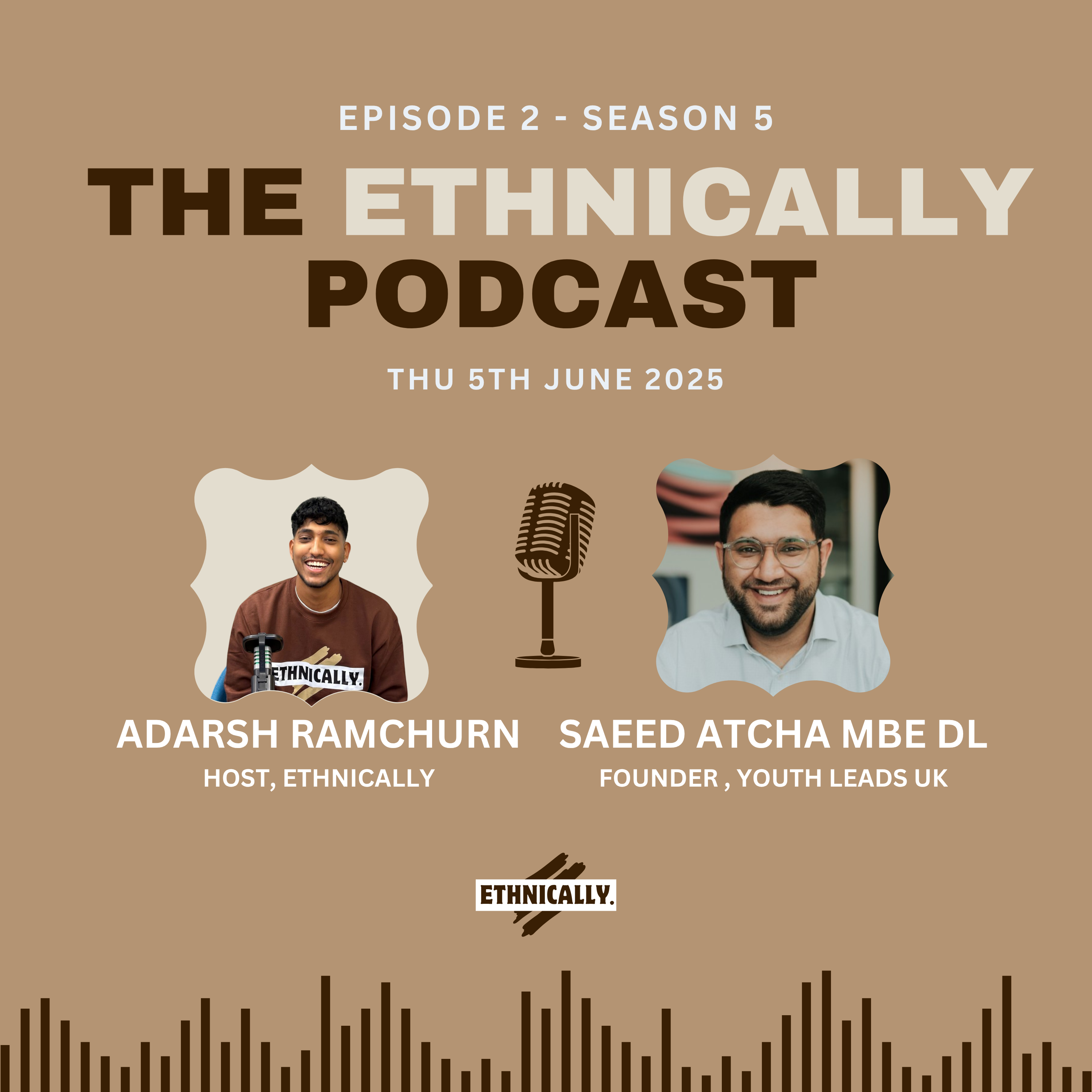 The Ethnically Podcast