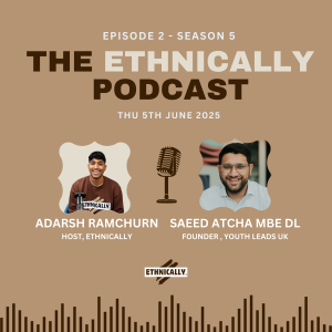 Seasons 2 Episode 5: Why Youth Leads The Way with Saeed Atcha