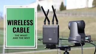 PTZOPTICS Update: Wireless Cable