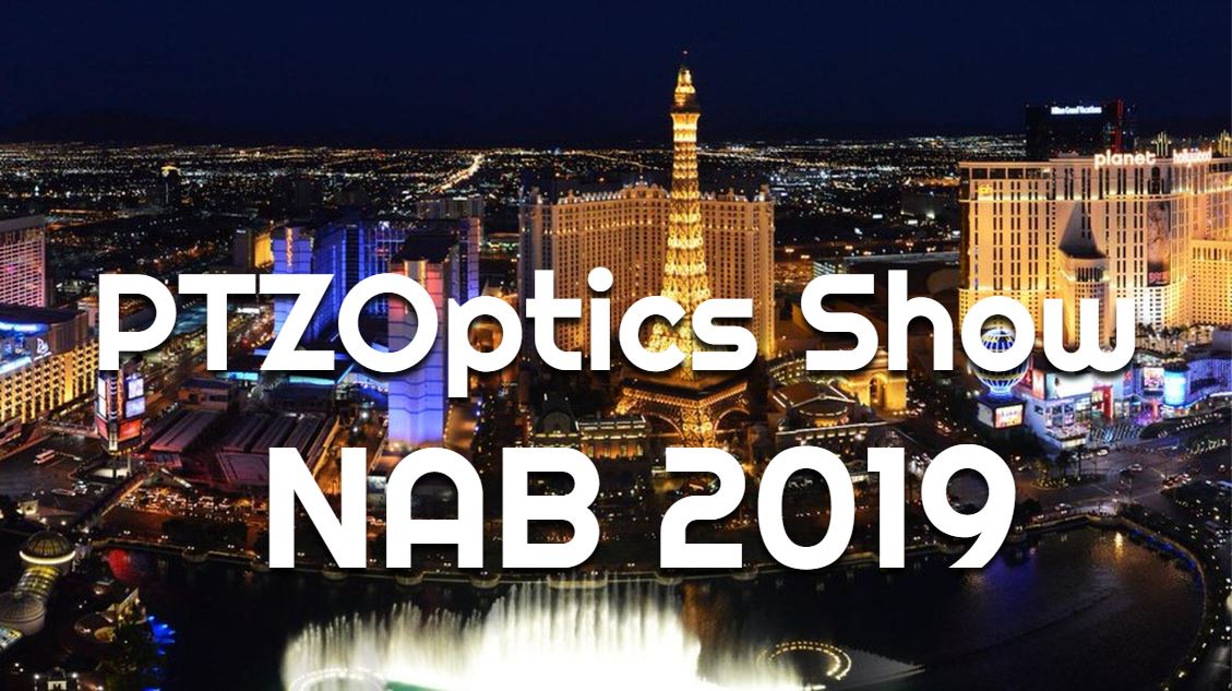 NAB 2019 Show Recap