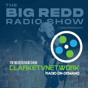 The Big Redd Radio Show (Ep. 219)