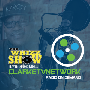 The Whizz Show - Hosted by: DJ Whizz (Ep 101) Part 2