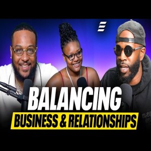 Balancing Business and Relationships - @IAmJaiLove