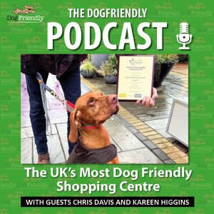Clarks Village - a truly dog friendly shopping centre
