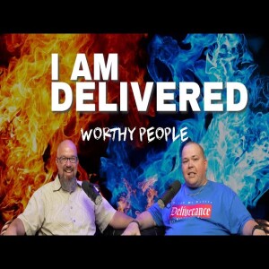 I AM DELIVERED