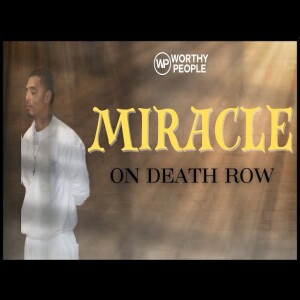 MIRACLE ON DEATH ROW 🙏