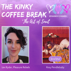 8. The Art of Smut with Rosy Pendlebaby