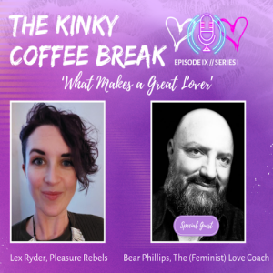 9. What Makes a Great Lover with Bear Phillips