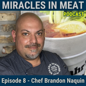 Ep. 8 - Chef Brandon Naquin: General Manager | Spahr's Downtown