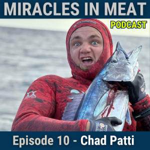 Ep. 10 - Chad Patti: Freedive | Spearfishing Instructor Survives Mako Shark Attack