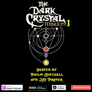 The Dark Crystal Minute 1