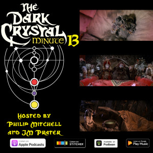 The Dark Crystal Minute 13