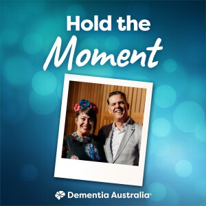 Hold on to relationships – Family, friendships and dating after a dementia diagnosis