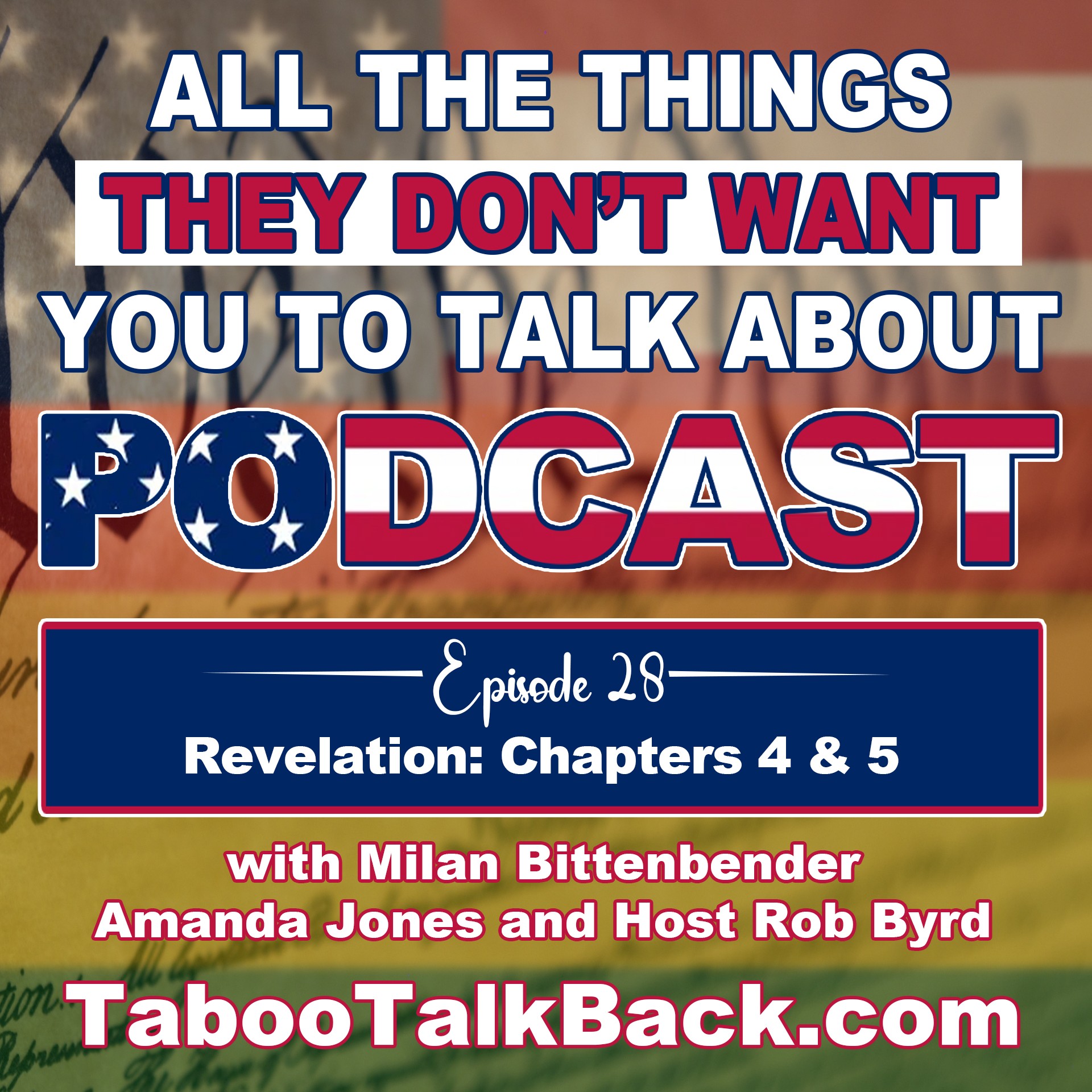 All The Things They Don’t Want You to Talk About Podcast