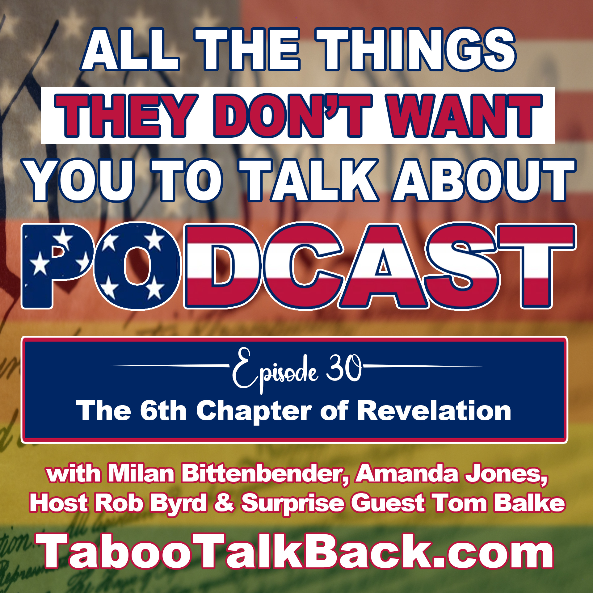 All The Things They Don’t Want You to Talk About Podcast