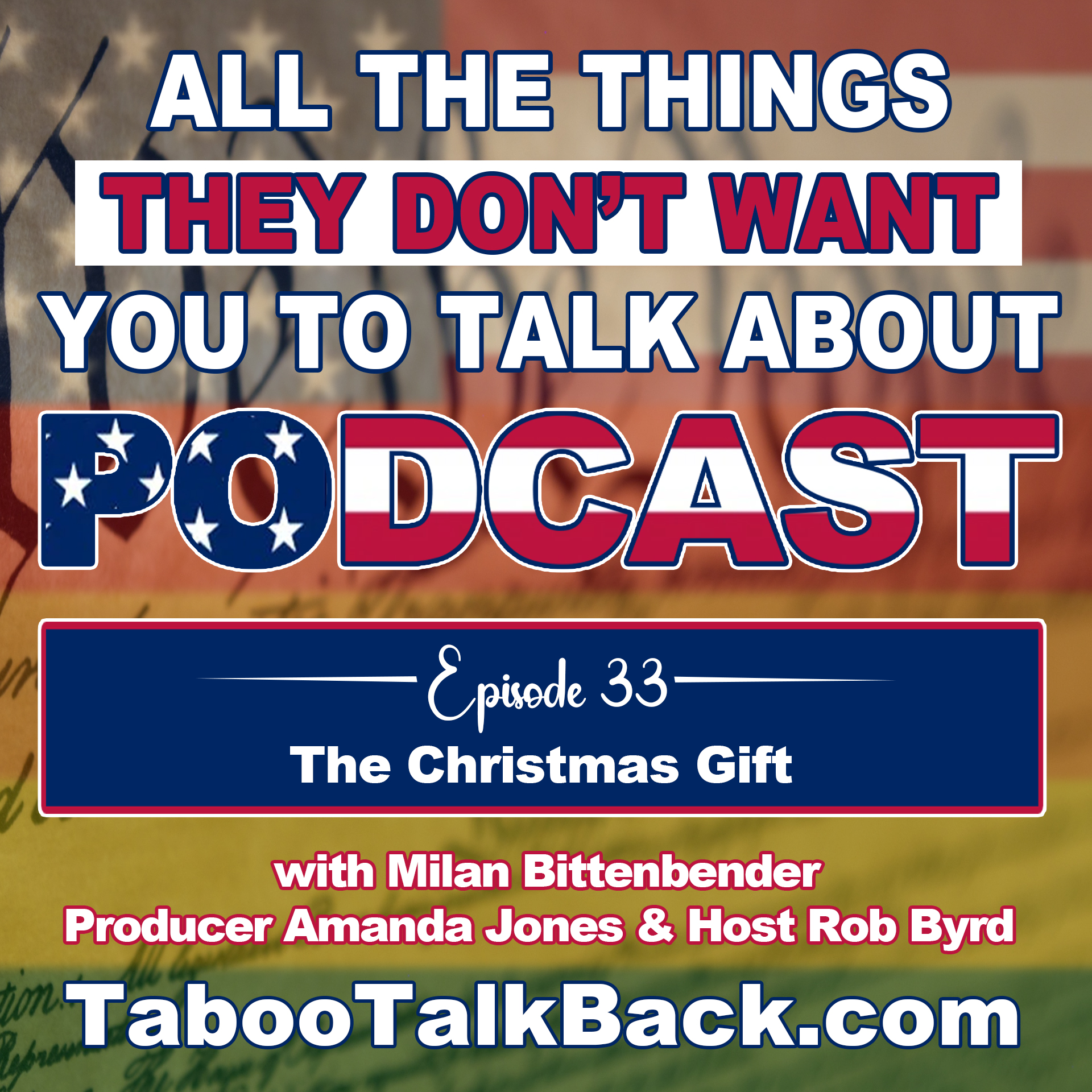 All The Things They Don’t Want You to Talk About Podcast