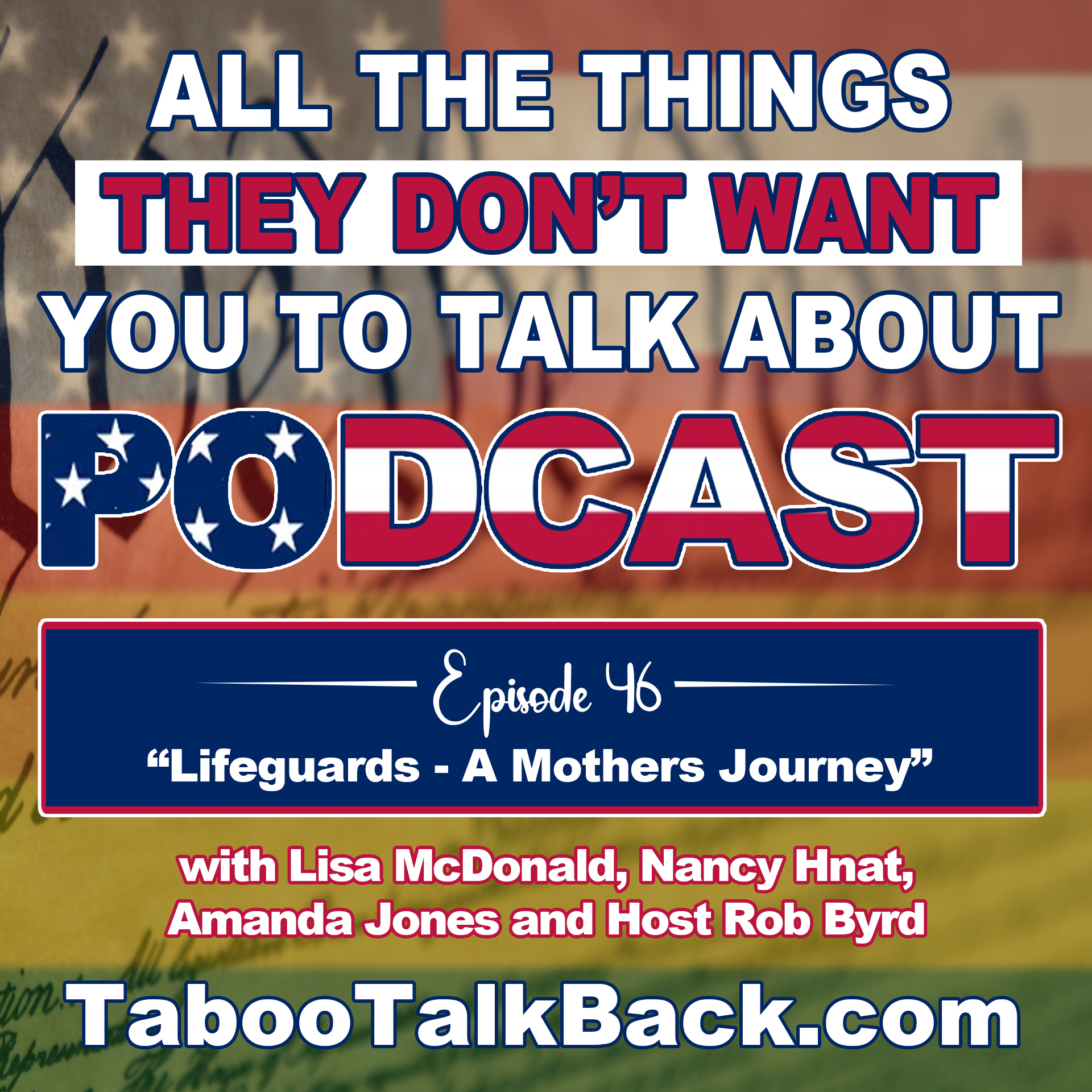All The Things They Don’t Want You to Talk About Podcast