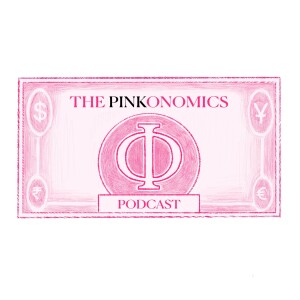 The Pinkonomics Podcast: Trailer