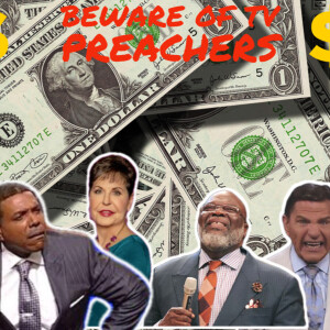 Dangers of Prosperity Preachers! | All Things Theology Episode 1