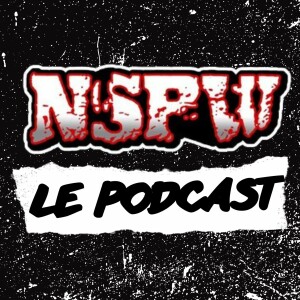 NSPW le Podcast : En route vers... GOLDEN OPPORTUNITY