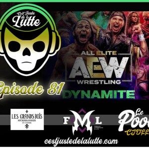 81 - Review de AEW Dynamite du 25 mars | Mini-Pod CJDLL