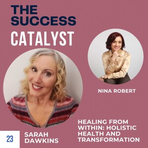 Heal Yourself with Sarah Dawkins