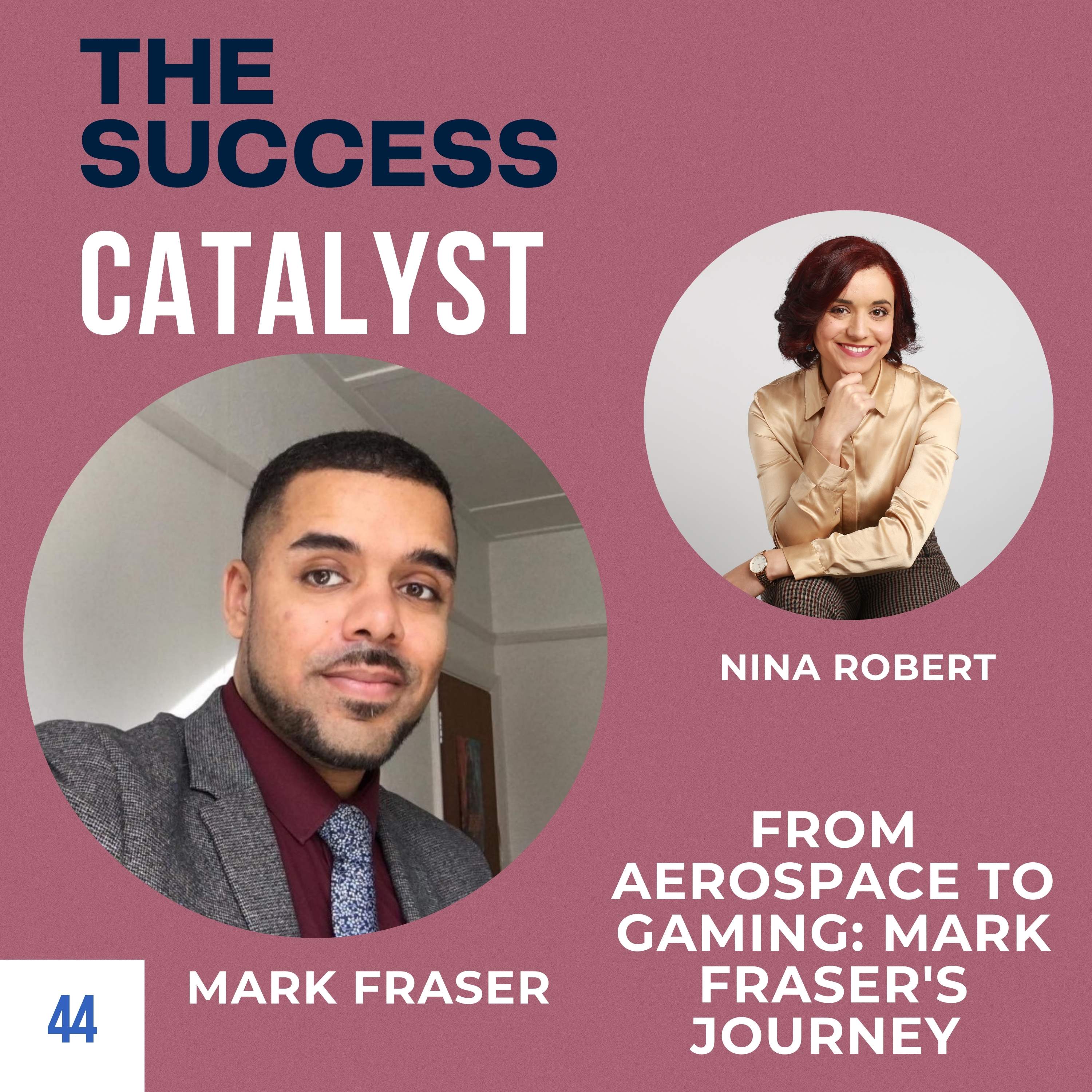 The Success Catalyst