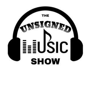 The Unsigned Music Show Episode 1