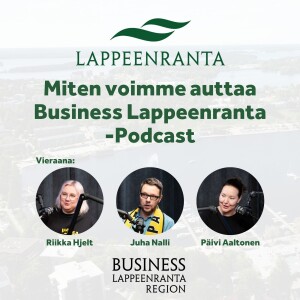 10. Jakso I Elämysten Lappeenranta, Riikka Hjelt, Juha Nalli ja Päivi Aaltonen