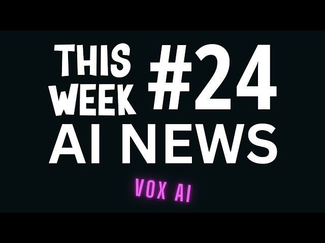 The AI Hour: Decoding week 24 AI News