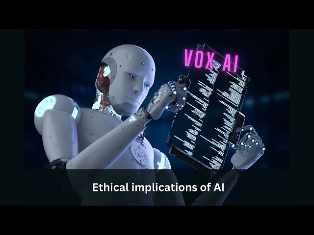 Ethical implications of AI