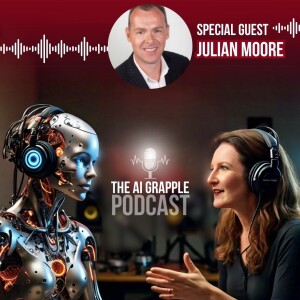 Ep 4: Julian Moore: Embracing AI