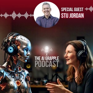 Ep 6: Stu Jordan: Embracing AI Disruption with the Founder of Evolution Unleashed