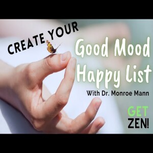 Create Your ”GOOD MOOD HAPPY LIST”