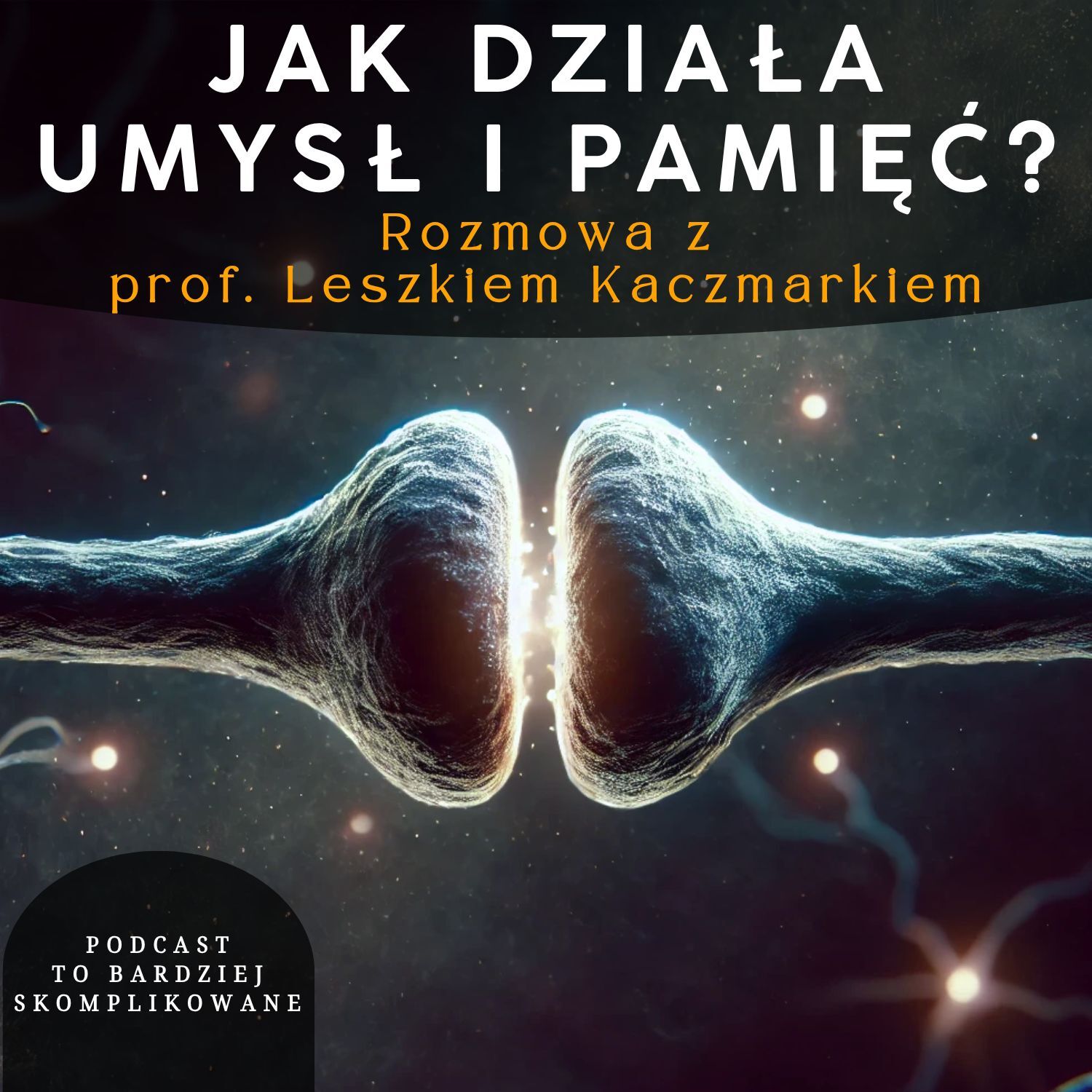 To Bardziej Skomplikowane