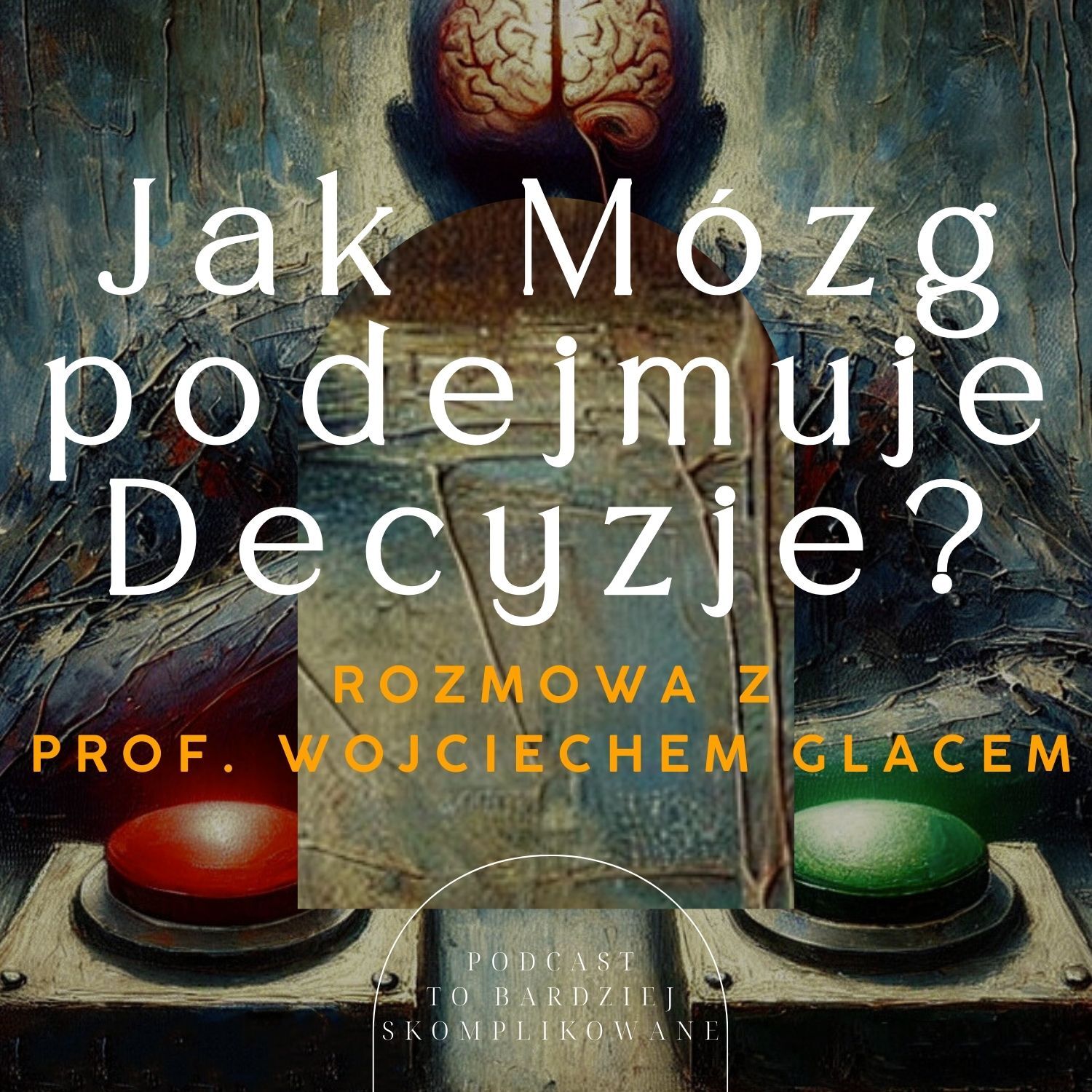 To Bardziej Skomplikowane