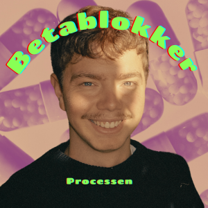 BetaBlokker – Afsnit 5, del 2: Processen