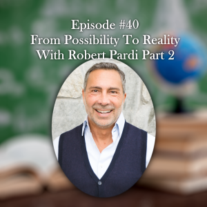 From Possibility To Reality Part 2