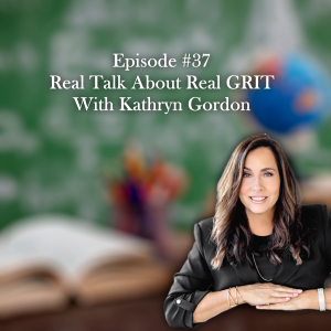 Real Talk About Real GRIT Part 1