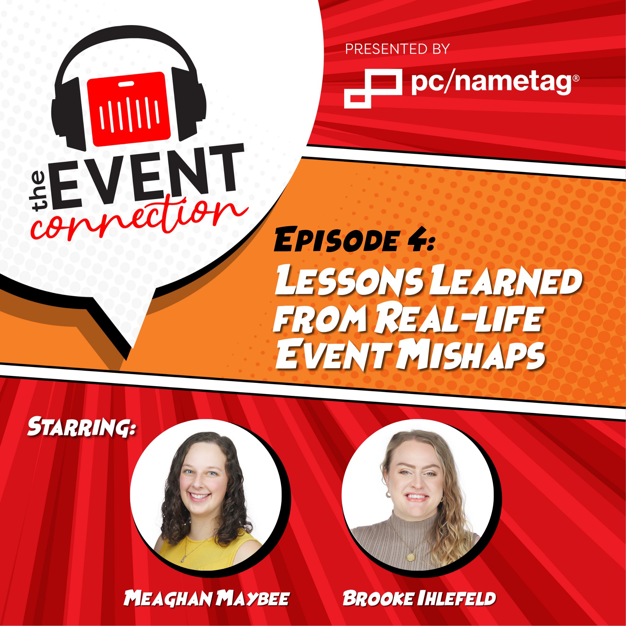 Lessons Learned from Real-life Event Mishaps | Episode 4